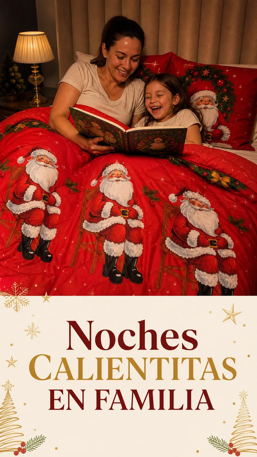 Noches calientitas en familia
